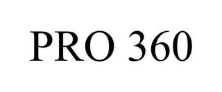 PRO 360