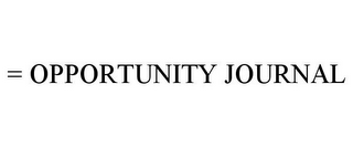 = OPPORTUNITY JOURNAL