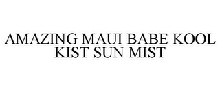 AMAZING MAUI BABE KOOL KIST SUN MIST