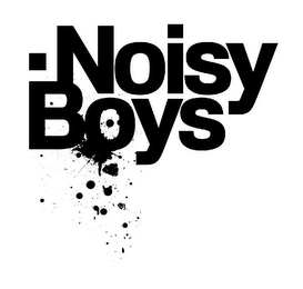 NOISY BOYS