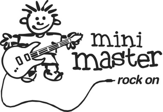MINI MASTER ROCK ON