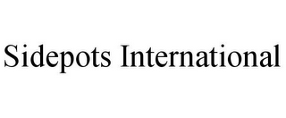 SIDEPOTS INTERNATIONAL