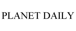 PLANET DAILY