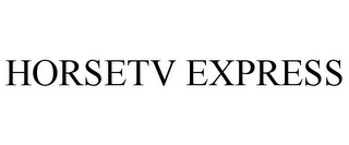 HORSETV EXPRESS