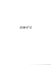 ZOR·E2·Z