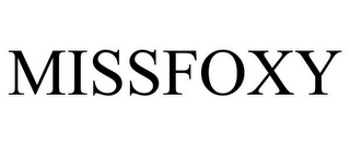 MISSFOXY