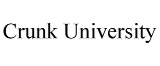 CRUNK UNIVERSITY