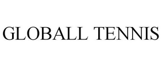 GLOBALL TENNIS