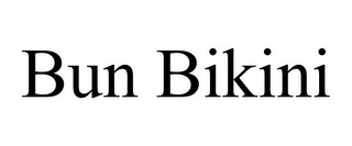 BUN BIKINI