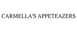 CARMELLA'S APPETEAZERS