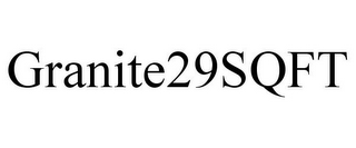 GRANITE29SQFT