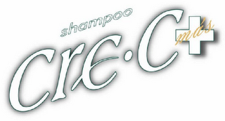 SHAMPOO CRE-C+ MÁS