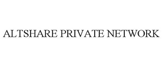 ALTSHARE PRIVATE NETWORK