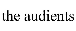 THE AUDIENTS