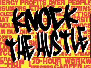 KNOCK THE HUSTLE