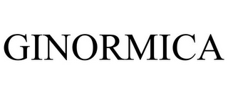 GINORMICA