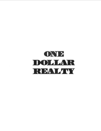 ONE DOLLAR REALTY