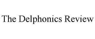 THE DELPHONICS REVIEW