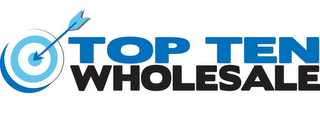 TOP TEN WHOLESALE