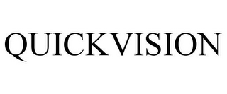 QUICKVISION