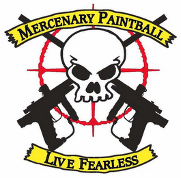 MERCENARY PAINTBALL LIVE FEARLESS