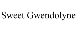 SWEET GWENDOLYNE