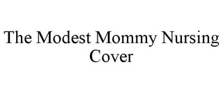 THE MODEST MOMMY NURSING COVER