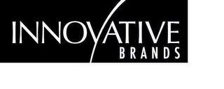 INNOVATIVE BRANDS