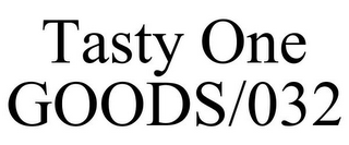 TASTY ONE GOODS/032