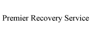 PREMIER RECOVERY SERVICE