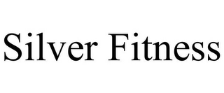 SILVER FITNESS