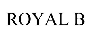 ROYAL B