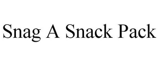 SNAG A SNACK PACK