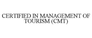 CERTIFIED IN MANAGEMENT OF TOURISM (CMT)
