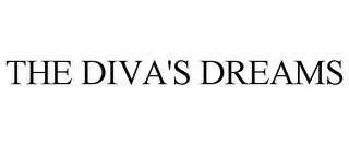 THE DIVA'S DREAMS