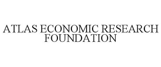 ATLAS ECONOMIC RESEARCH FOUNDATION