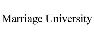 MARRIAGE UNIVERSITY