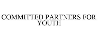 COMMITTED PARTNERS FOR YOUTH