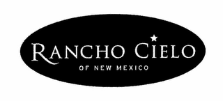 RANCHO CIELO OF NEW MEXICO