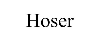 HOSER