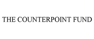 THE COUNTERPOINT FUND