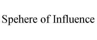 SPEHERE OF INFLUENCE