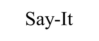 SAY-IT