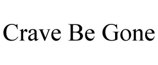 CRAVE BE GONE