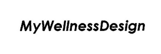 MY WELLNESS DESIGN