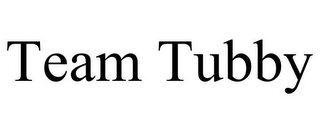 TEAM TUBBY