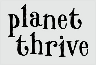 PLANET THRIVE