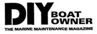DIY BOAT OWNER THE MARINE MAINTENANCE MAGAZINE