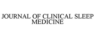 JOURNAL OF CLINICAL SLEEP MEDICINE