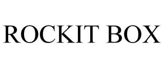 ROCKIT BOX